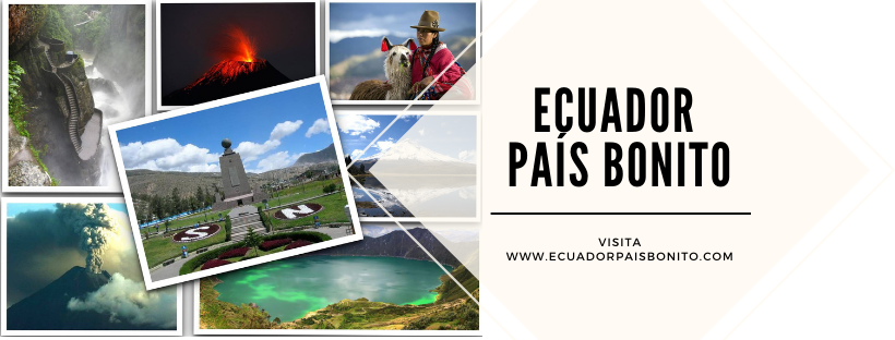Ecuador Pais Bonito